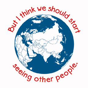 Start Seeing Other Countries T-Shirt